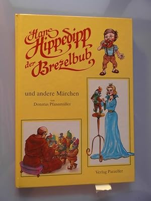 Hans Hippedipp, der Brezelbub : u. andere Märchen.