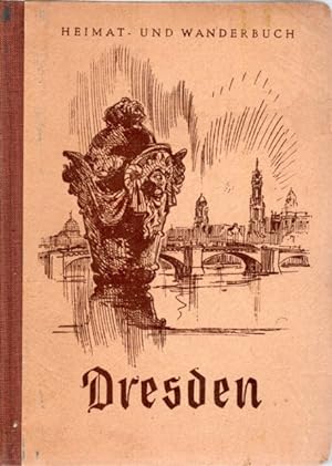 Bild des Verkufers fr Dresden , Heimat und Wanderbuch Nr. 5 zum Verkauf von Antiquariat Jterbook, Inh. H. Schulze
