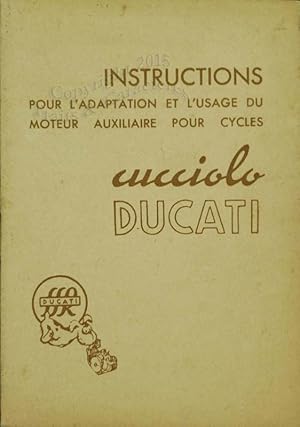 Instructions pour l'adaptation et l'usage du moteur auxiliaire T 48/2 Cucciolo Ducati