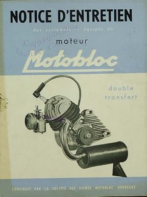 Notice d'entretien pour moteur Motobloc type H à double transfert.