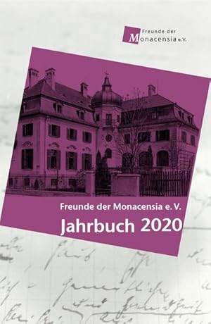 Bild des Verkufers fr Freude der Monacensia e. V. - Jahrbuch 2020 zum Verkauf von AHA-BUCH GmbH