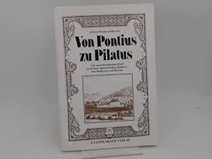 Von Pontius zu Pilatus. Ein sauerländisches Dorf [Ostwig] in seinen sprachlichen Bildern aus Reli...