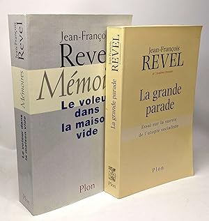 Le voleur dans la maison vide + La grande parade essai sur la survie de l'utopie socialiste -- 2 ...