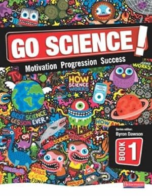 Immagine del venditore per Go Science!: Year 7 Pupil Bk. 1 venduto da WeBuyBooks