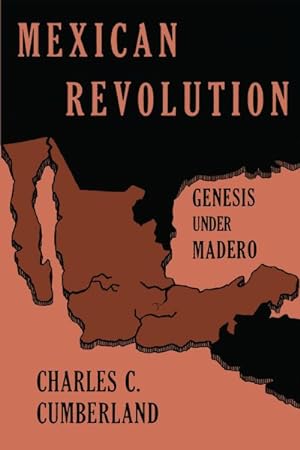 Bild des Verkufers fr Mexican Revolution : Genesis Under Madero zum Verkauf von GreatBookPrices