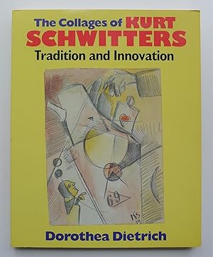 Seller image for The Collages of Kurt Schwitters: Tradition and Innovation. for sale by Roe and Moore