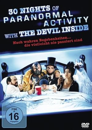 Seller image for 30 Nights of Paranormal Activity with the Devil Inside for sale by NEPO UG