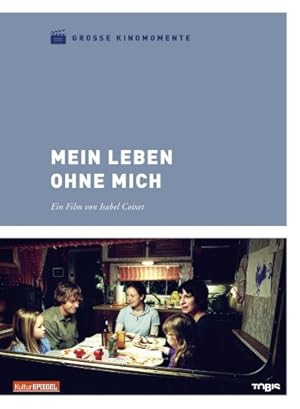 Seller image for Mein Leben ohne mich (Groe Kinomomente) for sale by NEPO UG