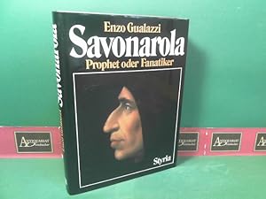 Imagen del vendedor de Savonarola - Prophet oder Fanatiker. a la venta por Antiquariat Deinbacher