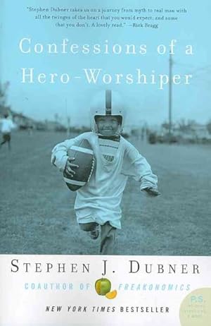 Seller image for Confessions of a Hero-Worshiper for sale by GreatBookPrices