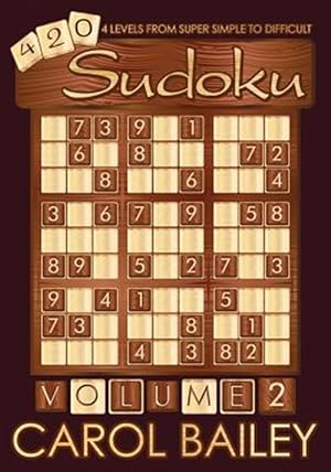 Seller image for Sudoku Puzzle Book - 420 Puzzles With 4 Difficulty Levels : Super Simple - Difficult for sale by GreatBookPrices