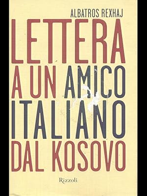 Bild des Verkufers fr Lettera a un amico italiano dal Kosovo zum Verkauf von Librodifaccia
