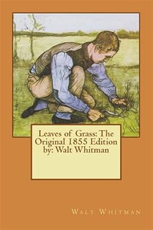 Bild des Verkufers fr Leaves of Grass : The Original 1855 Edition zum Verkauf von GreatBookPrices