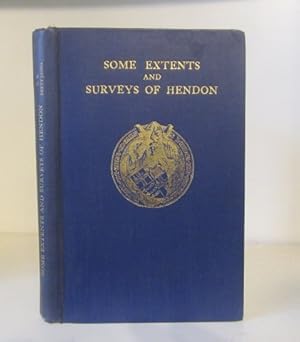 Some Extents and Surveys of Hendon.