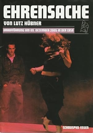 Imagen del vendedor de Programmheft Urauffhrung Lutz Hbner EHRENSACHE 9. Dezember 2005 Casa Spielzeit 2005 / 06 a la venta por Programmhefte24 Schauspiel und Musiktheater der letzten 150 Jahre