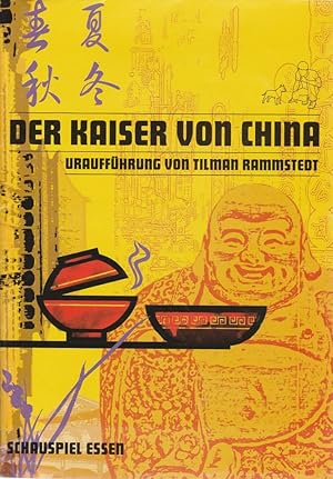 Imagen del vendedor de Programmheft Urauffhrung Tilman Rammstedt DER KAISER VON CHINA Premiere 20. November 2009 in der Box Spielzeit 2009 / 10 a la venta por Programmhefte24 Schauspiel und Musiktheater der letzten 150 Jahre