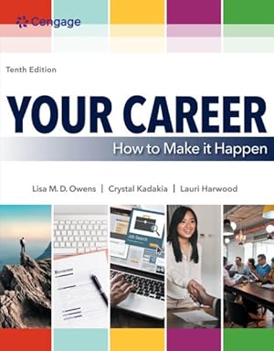 Imagen del vendedor de Your Career : How to Make It Happen a la venta por GreatBookPrices