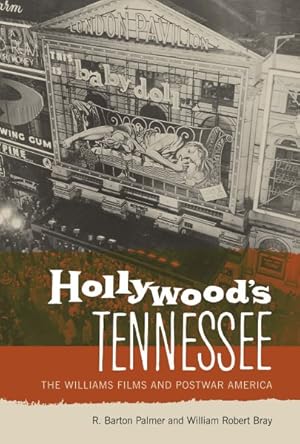 Immagine del venditore per Hollywood's Tennessee : The Williams Films and Postwar America venduto da GreatBookPrices