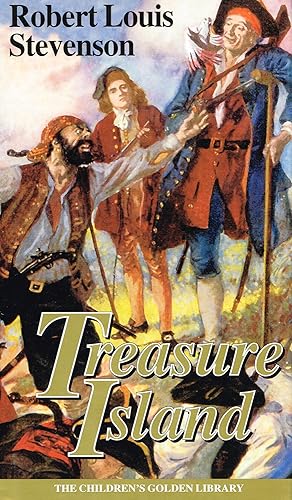 Treasure Island : " The Children's Golden Library " : Number 3 :