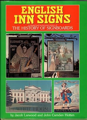 Image du vendeur pour English Inn Signs: Being a Revised and Modernized Version of History of Signboards mis en vente par High Street Books