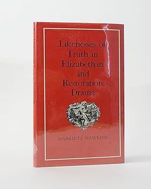 Immagine del venditore per Likeness of Truth in Elizabethan and Restoration Drama venduto da Karol Krysik Books ABAC/ILAB, IOBA, PBFA