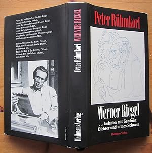 Bild des Verkufers fr Werner Riegel. .beladen mit Sendung. Dichter und armes Schwein. zum Verkauf von Antiquariat Roland Ggler