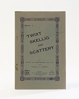 Twixt Skellig and Scattery. Book I ('Twixt Skellig and Scattery)