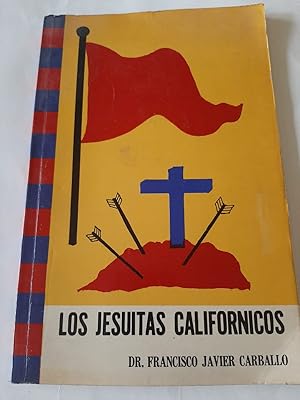 LOS JESUITAS CALIFORNICOS