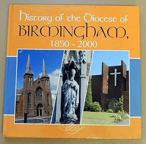 History of the Diocese of Birmingham 1850 - 2000