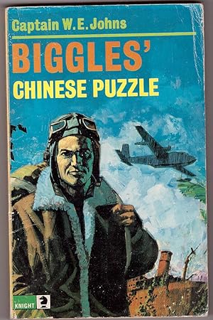 Seller image for Biggles' Chinese Puzzle for sale by HAUNTED BOOKSHOP P.B.F.A.