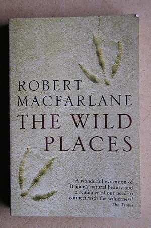 Seller image for The Wild Places. for sale by N. G. Lawrie Books