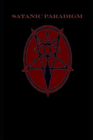 Seller image for Satanic Paradigm for sale by GreatBookPrices