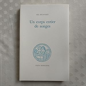 Un corps entier de songes