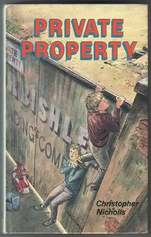 Seller image for Private Property for sale by The Children's Bookshop