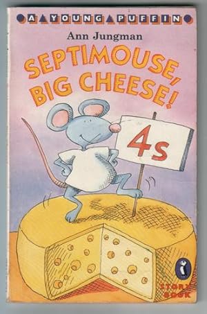 Imagen del vendedor de Septimouse, Big Cheese! a la venta por The Children's Bookshop