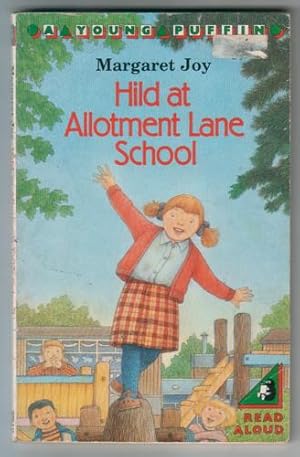 Seller image for Hild at Allotment Lane School for sale by The Children's Bookshop