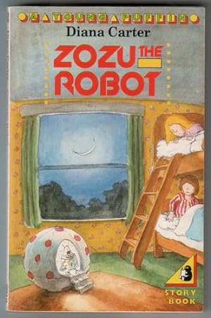Seller image for Zozu the Robot for sale by The Children's Bookshop