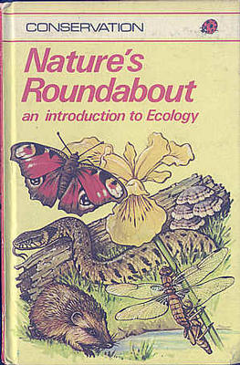 Immagine del venditore per Nature's Roundabout venduto da The Children's Bookshop