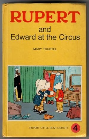 Rupert and Edward at the Circus
