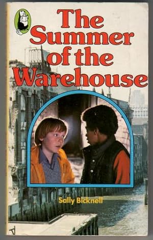 Seller image for The Summer of the Warehouse for sale by The Children's Bookshop