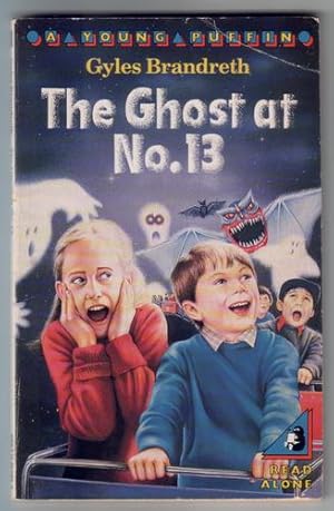 Seller image for The Ghost at No.13 for sale by The Children's Bookshop