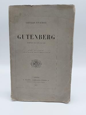 Image du vendeur pour Gutenberg. Drame en cinq actes en vers mis en vente par Coenobium Libreria antiquaria