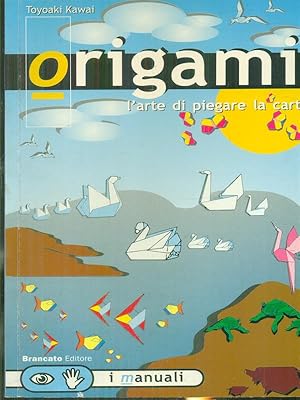 Bild des Verkufers fr Origami l'arte di piegare la carta zum Verkauf von Librodifaccia