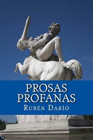 Imagen del vendedor de Prosas profanas -Language: spanish a la venta por GreatBookPrices