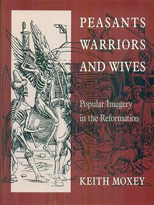 Imagen del vendedor de Peasants warriors and wives a la venta por Librodifaccia