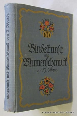 Imagen del vendedor de Bindekunst und Blumenschmuck. Nordhausen, Killinger, (1922). Mit 230 teils farbigen, teils ganzseitigen Abbildungen. 383 S. Illustr. Originalleinenband; Buchblock gering gelockert, hinteres Gelenk mit 2 kurzen Einrissen. a la venta por Jrgen Patzer