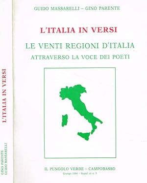 Bild des Verkufers fr L'Italia in versi Le venti regioni d'Italia attraverso la voce dei poeti zum Verkauf von Biblioteca di Babele