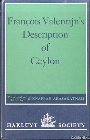 Bild des Verkufers fr Francois Valentijn's Description of Ceylon zum Verkauf von Klondyke