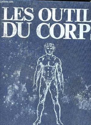 Seller image for Les outils du corps for sale by Le-Livre