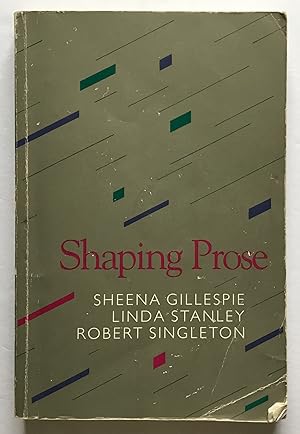 Seller image for Shaping Prose. for sale by Monkey House Books